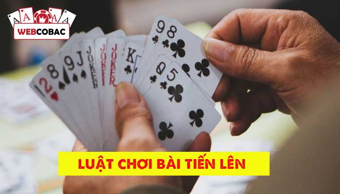 Cách chơi bài Tiến lên Miền Nam | Luật chơi TLMN