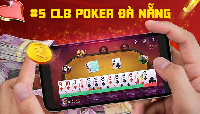 Poker Đà Nẵng: #5 Câu lạc bộ tốt nhất bạn có thể đến chơi