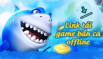 #20 Game bắn cá offline trên máy tính, iOS & Android (Tải Free)