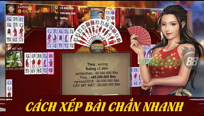 Gợi ý 4 cách xếp bài Chắn nhanh cho người Chắn thủ mới