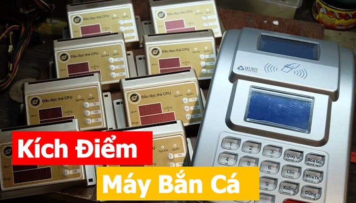 Cách chỉnh máy bắn cá