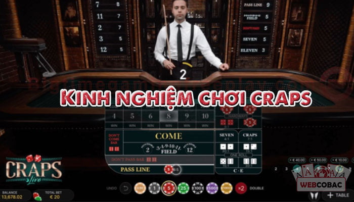 kinh nghiệm chơi craps thắng 