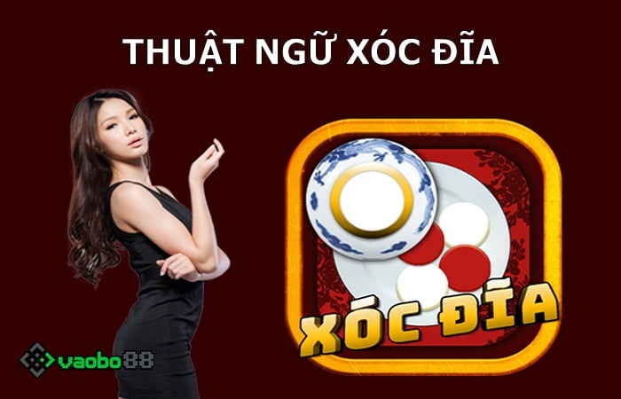 thuật ngữ xóc đĩa