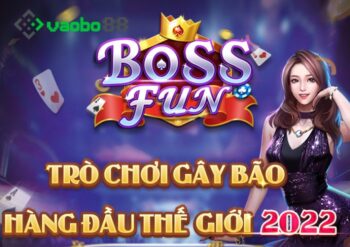 Boss Fun – Cổng game mới nổi – Link vào Boss Fun