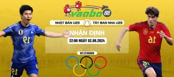 Nhận định Olympic Nhật Bản U23 vs Tây Ban Nha U23 tối ngày 02/08: Cuộc đấu giữa hai ứng cử viên vô địch