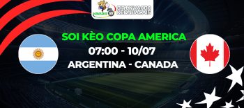 Soi kèo Argentina vs Canada 07h00 ngày 10/07: Messi hướng đến trận chung kết