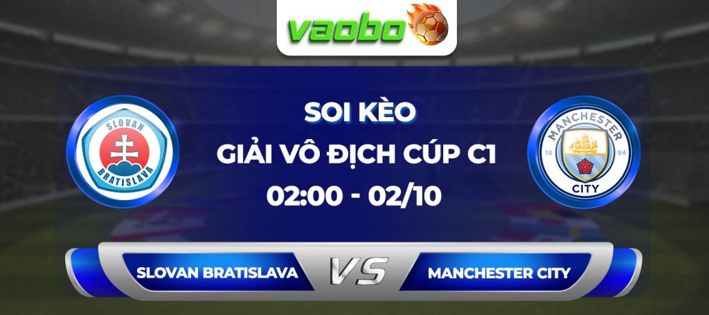 Soi kèo Slovan Bratislava đấu với Manchester City 02h00 ngày 02/10: Để hòa đầy cay đắng trước câu lạc bộ Newcastle tại giải đấu ngoại hạng Anh, Man City tìm kiếm chiến thắng ở đấu trường Champions League.