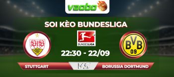 Soi kèo Stuttgart đấu với Borussia Dortmund 22h30 ngày 22/09: Chuyến làm khách đầy khó khăn dành Dortmund