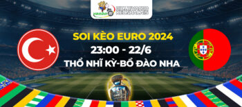 Soi kèo trận đấu Bồ Đào Nha vs Thổ Nhĩ Kỳ tối ngày 22/06: Chiến đấu vì ngôi đầu bảng