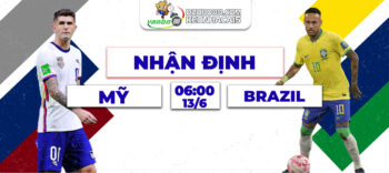 Nhận định trận Mỹ vs Brazil rạng sáng 13/06: Trận đụng độ đỉnh cao